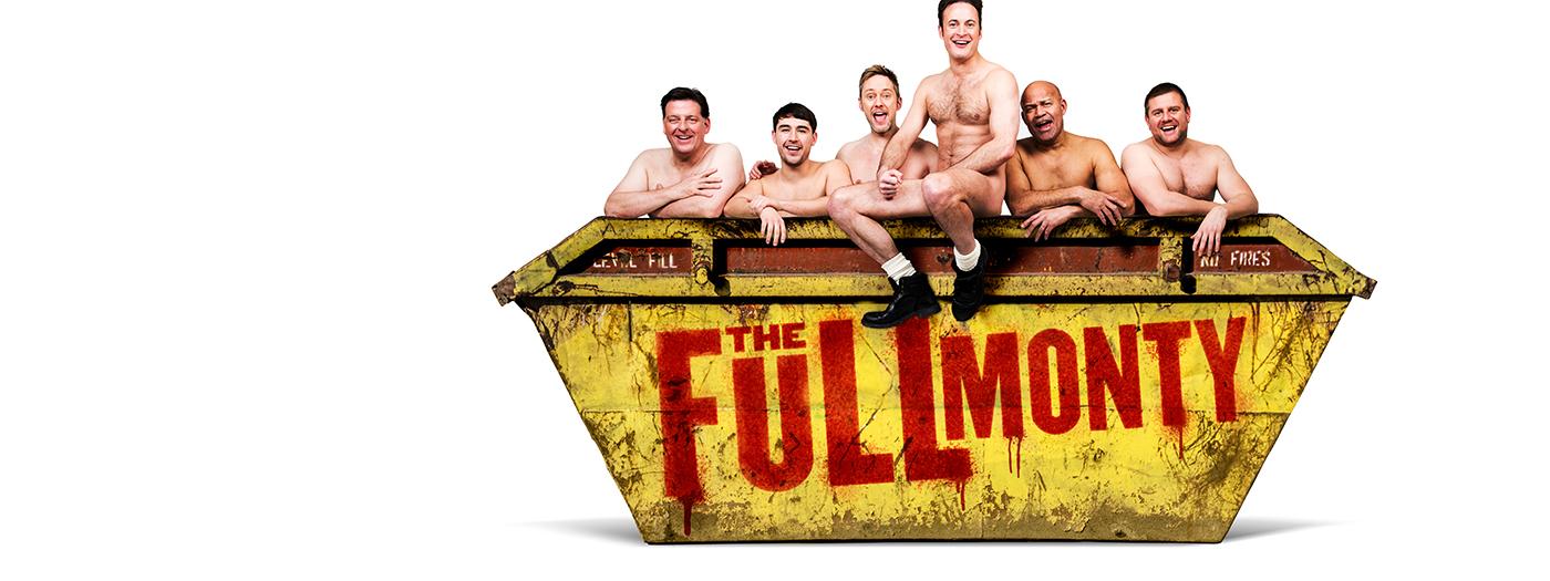 6 NAKED MEN SIT ON A SKIP WITH SHOW TITLE ON